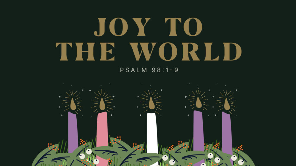 Joy to the World Image