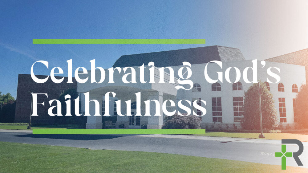 Celebrating God's Faithfulness Image