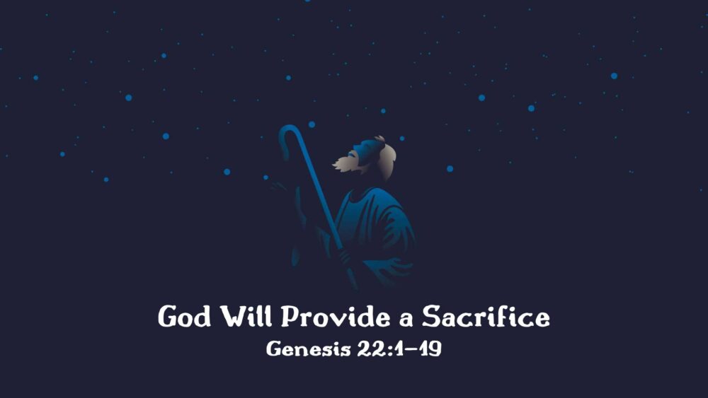God Will Provide a Sacrifice Image