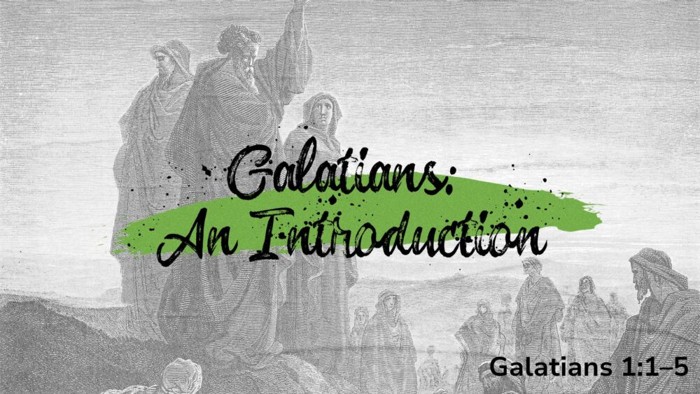 Galatians: An Introduction Image