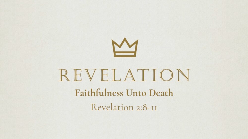 Faithfulness Unto Death Image